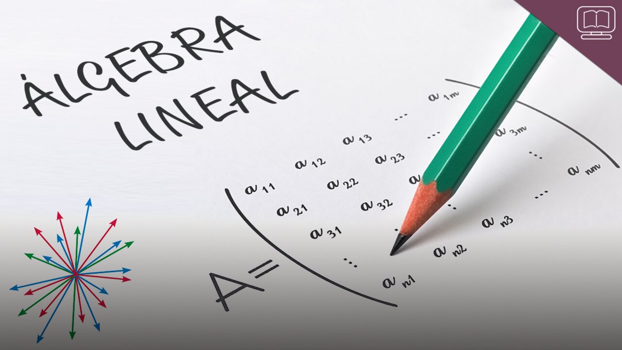 ALGEBRA LINEAL 1A