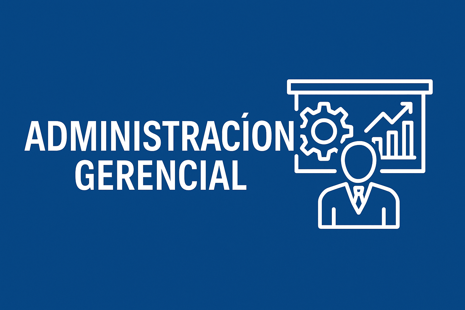 Administración Gerencial 3° T